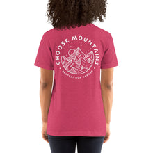 Load image into Gallery viewer, CHOOSE MOUNTAINS  Adults Unisex Tshirt  (more colors)