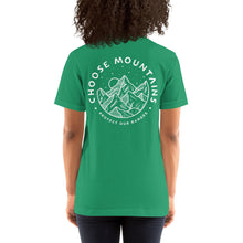 Load image into Gallery viewer, CHOOSE MOUNTAINS  Adults Unisex Tshirt  (more colors)