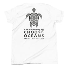 Load image into Gallery viewer, CHOOSE OCEANS                                                           Youth/Short Sleeve T-Shirt - more colors