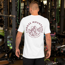 Load image into Gallery viewer, CHOOSE MOUNTAINS    Unisex tshirt with two logos
