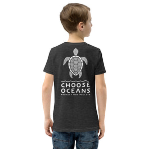 CHOOSE OCEANS                                                              Youth/Short Sleeve T-Shirt - more colors