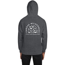 Load image into Gallery viewer, Choose Wilderness Unisex Hoodie - more colors
