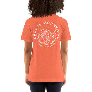 Choose Mountains unisex tshirt - more colors