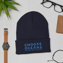 Load image into Gallery viewer, Choose Oceans - Protect Not Pollute - Embroidered unisex cuffed beanie
