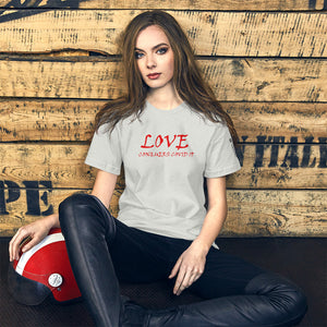 Love Conquers Covid 19  Unisex tshirt