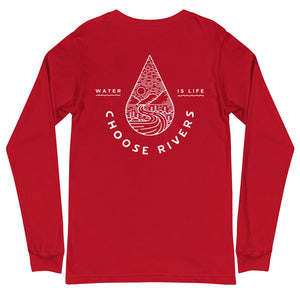 Choose Rivers Unisex Long Sleeve Tee - more colors