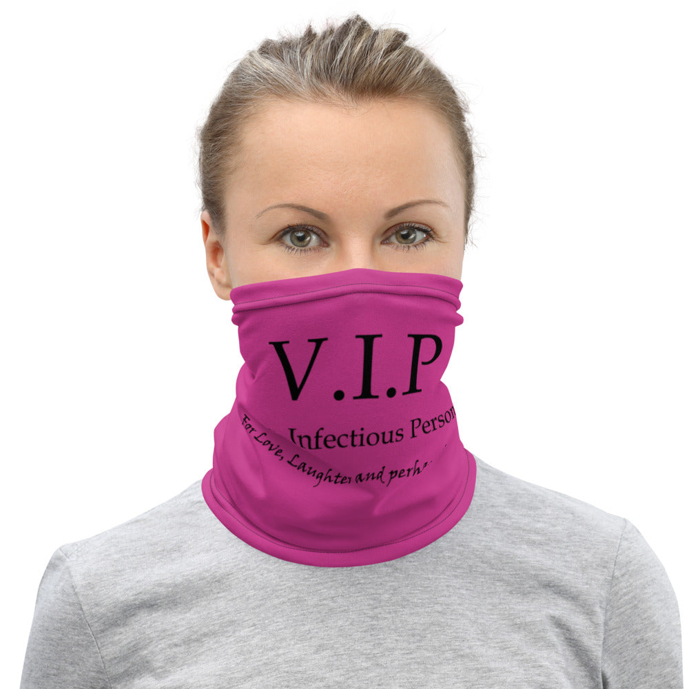 VIP Very Infectious Person Pink Neck Gaiter/Bandana