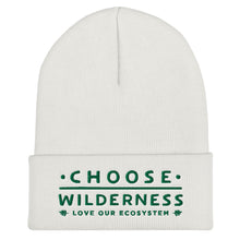 Load image into Gallery viewer, Choose Wilderness - Love Our Ecosystem - Embroidered Cuffed Beanie - more colors
