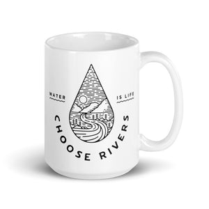 Choose Rivers Mug